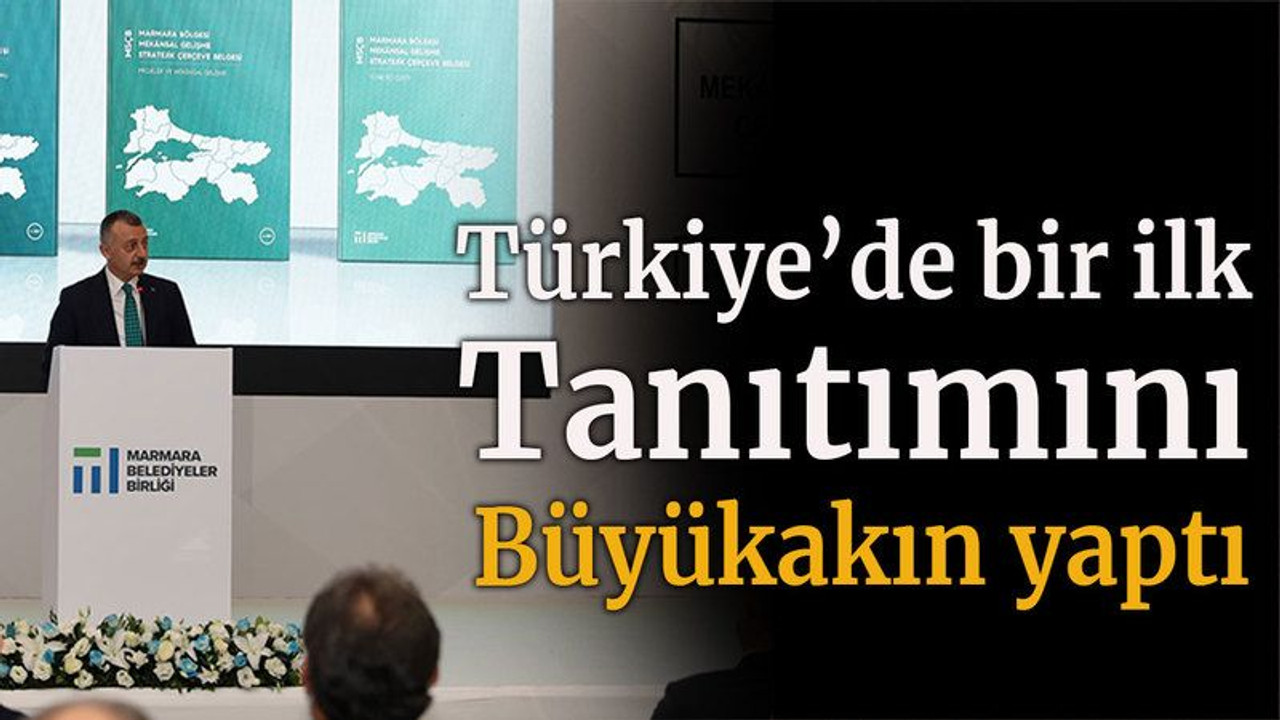Türkiye’de bir ilk Tanıtımını Büyükakın yaptı